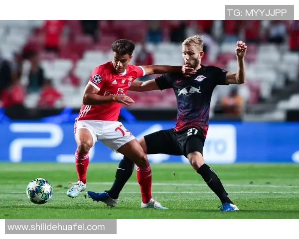 本菲卡在友谊赛中逆转莱比锡补时绝杀点燃全场激情